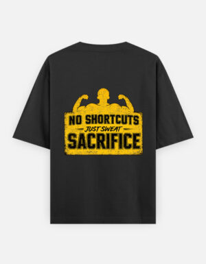 No Shortcuts |  Oversized Unisex